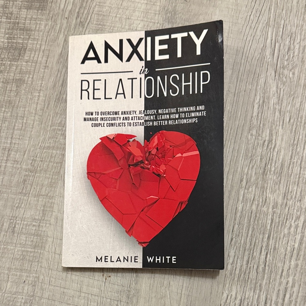 Anxiety in Relationship Book by Melanie White